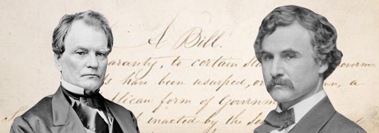 Representative Henry Winter Davis of Maryland and Senator Benjamin Wade of Ohio depicting in front of the Wade-Davis Bill