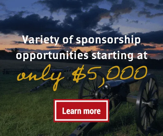 A variety of sponsorship opportunities starting at only $5,000