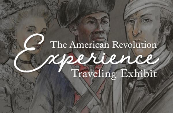 The American Revolution Experience logo overlayed on 3 illustration portraits of colonial individuals