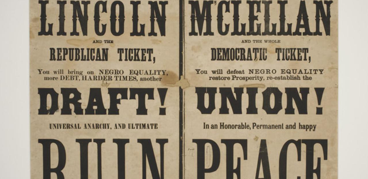 Lincoln-Ruin/ McClellan- Peace Democratic Broadside