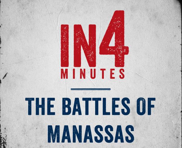 The Battles of Manassas In4 square
