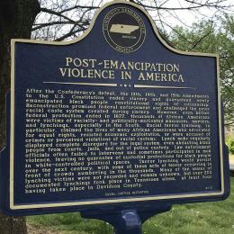 Post-Emancipation Violence in America interpretive sign