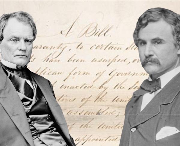 Representative Henry Winter Davis of Maryland and Senator Benjamin Wade of Ohio depicting in front of the Wade-Davis Bill