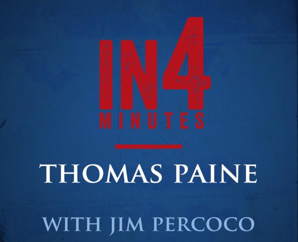 This is an image of the "In4 Minutes: Thomas Paine" logo. 
