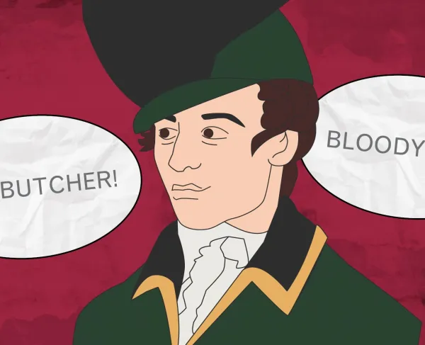 An illustration of Banastre Tarleton surrounded by word balloons reading "The Butcher!" and "Bloody Ban!"