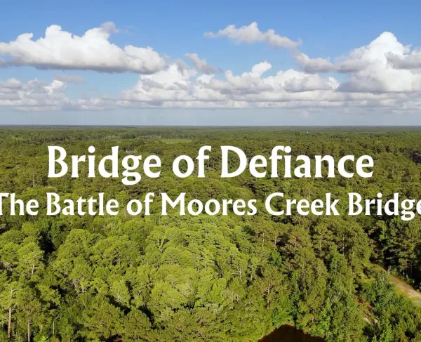 Bridge of Defiance: The Battle of Moores Creek Bridge Title Screen