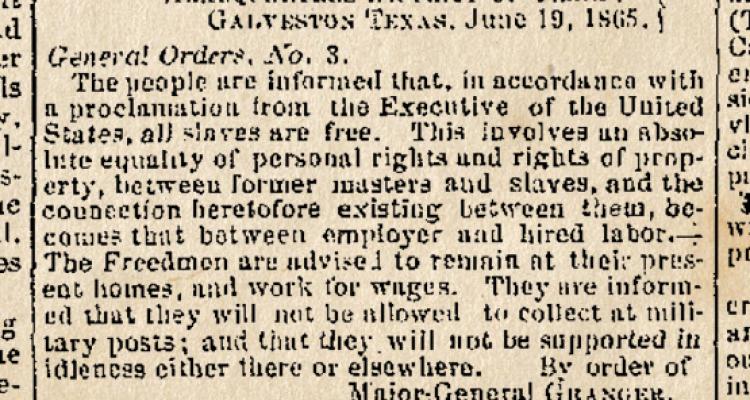This is a photo of "General Orders, No. 3" appearing in a Galveston, Texas newspaper. 