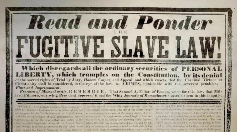 A broadside publicizes outrage at the 1850 Fugitive Slave Act