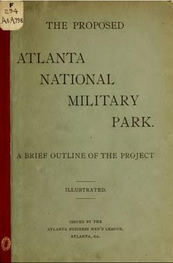 The original proposal for the Atlanta National Military Park