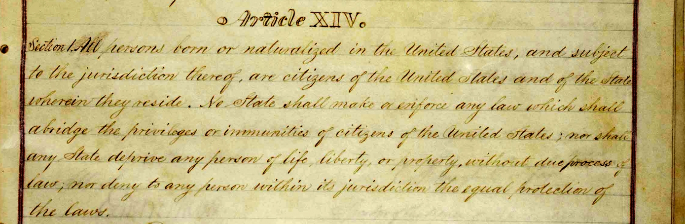 what is the 14th amendment what is the 14th amendment